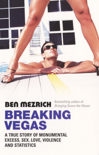 Ben Mezrich: Breaking Vegas antikvár