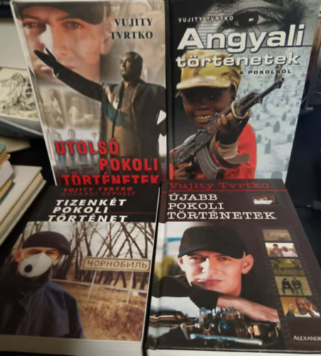 Vujity Tvrtko: Vujity Tvrtko könyvcsomag (4db) Pokoli történet+Újabb pokoli történetek+Utolsó pokoli történetek+Angyali történetek a pokolból antikvár