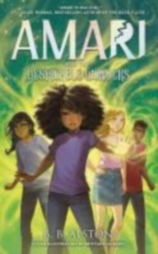Alston, B. B.: Amari and the Despicable Wonders idegen
