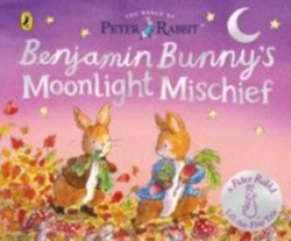 Potter, Beatrix: The World of Peter Rabbit: Benjamin Bunny's Moonlight Mischief idegen