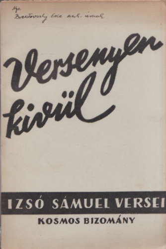 Izsó Sámuel: Versenyen kivül - Izsó Sámuel versei antikvár