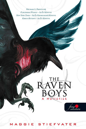 Maggie Stiefvater: The Raven Boys - A Hollófiúk könyv