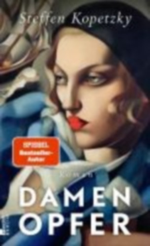 Kopetzky, Steffen: Damenopfer idegen