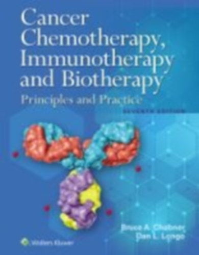 Chabner, Bruce A - Longo, Dan L: Cancer Chemotherapy, Immunotherapy, and Biotherapy idegen