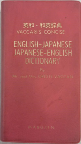 Oreste Mr.& Mrs. Vaccari: English-Japanese Japanese-English Dictionary antikvár