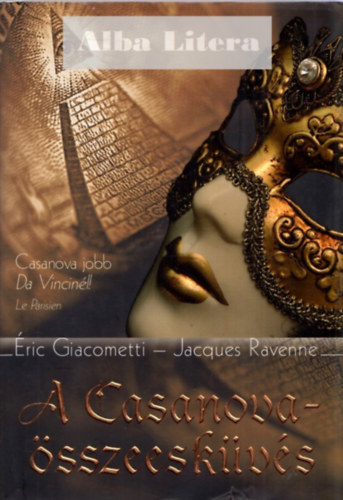 Jacques Ravenne, Éric Giacometti: A Casanova-összeesküvés antikvár