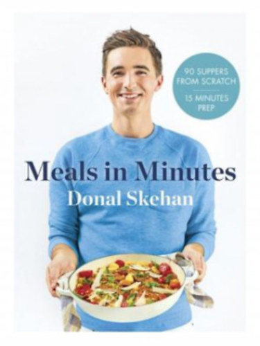 Donal Skehan: Donal's Meals in Minutes antikvár