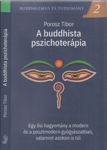 Porosz Tibor: A buddhista pszichoterápia antikvár