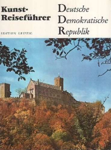 Gerd Baier, Elmar Faber, Eckhard Hollmann: DDR - Deutsche Demokratische Republik antikvár