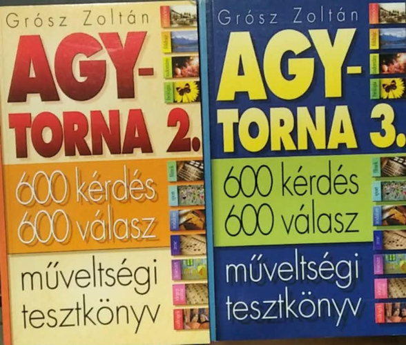Grósz Zoltán: 2 db műveltségi tesztkönyv: Agytorna 2.+ Agytorna 3. antikvár