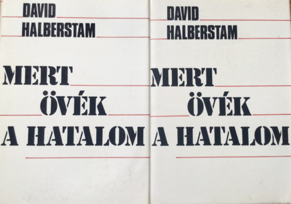 David Halberstam: Mert övék a hatalom 1-2. antikvár