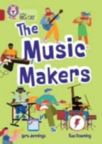 Collins Big Cat - Jennings, Lara: Collins Big Cat - The Music Makers idegen