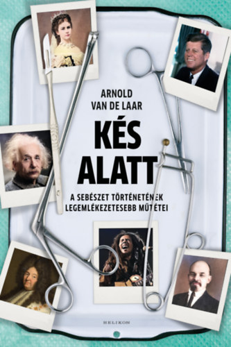 Arnold van de Laar: Kés alatt e-Könyv