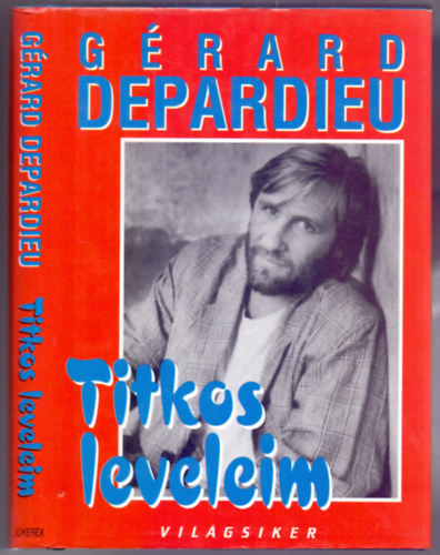 Gérard Depardieu: Titkos leveleim (Lettres volées) antikvár