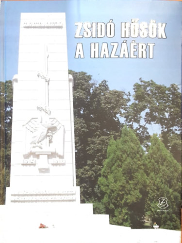 Zsidó hősök a hazáért antikvár