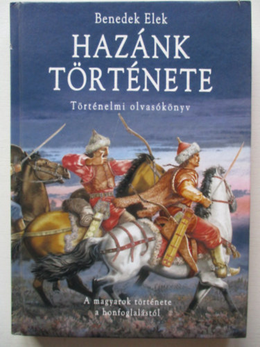 Benedek Elek: Hazánk története antikvár