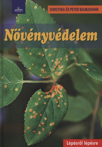 Peter Baumjohann, Dorothea Baumjohann: Növényvédelem könyv
