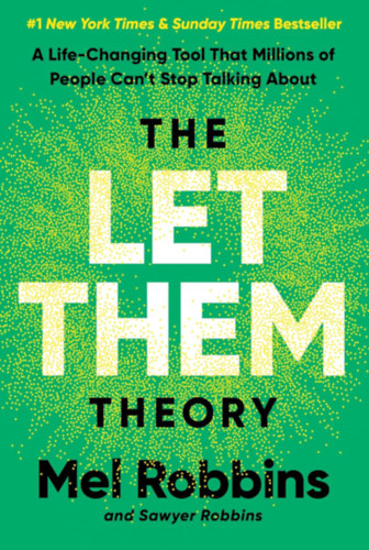 Mel Robbins, Robbins, Sawyer: The Let Them Theory idegen
