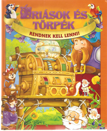 Dorota Skwark: Óriások és törpék - Rendnek kell lenni! antikvár