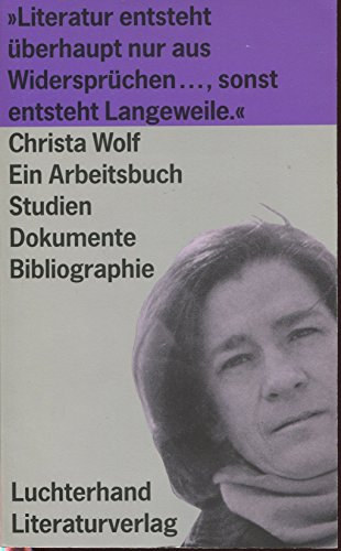 Christa Wolf, ein Arbeitsbuch: Studien, Dokumente, Bibliographie antikvár