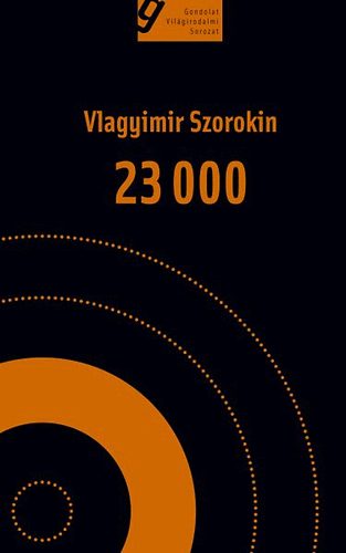 Vlagyimir Szorokin: 23 000 antikvár