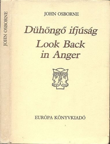 John Osborne: Dühöngő ifjúság (Magyar-angol tükörfordításban) Janus-könyvek antikvár