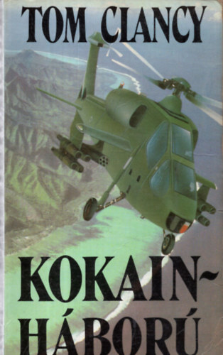 Tom Clancy: Kokain-háború antikvár