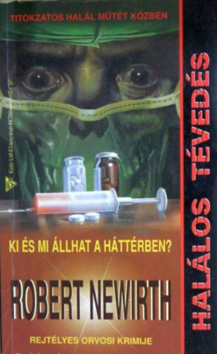 R.Newirth: Halálos tévedés antikvár