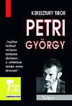 Keresztury Tibor: Petri György antikvár