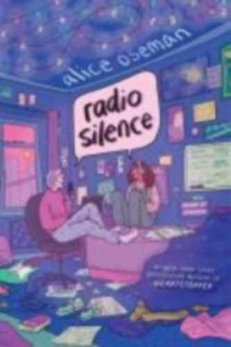 Oseman, Alice: Radio Silence idegen