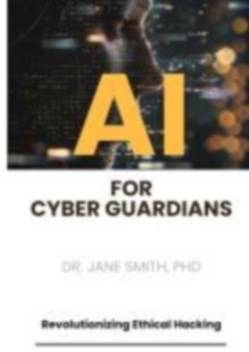 Smith: AI for Cyber Guardians idegen