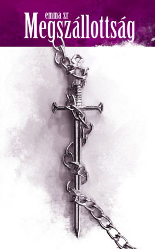 Emma ZR: Megszállottság e-Könyv