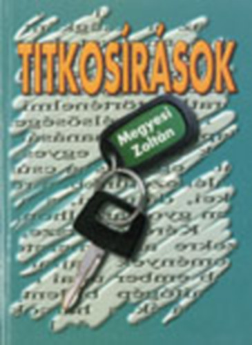 Megyesi Zoltán: Titkosírások antikvár