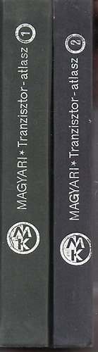 Magyari Béla: Tranzisztor-atlasz 1-2. antikvár