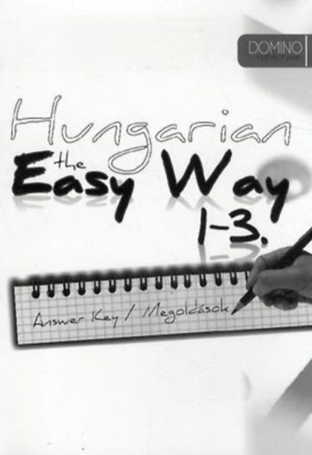 Durst Péter: Hungarian The Easy Way 1-3. Answer Key antikvár