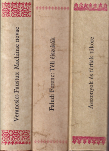 Matolcsy Ildikó, Sebestyén Lajos, Szalay Károly: 3 db Magyar Hírmondó : Asszonyok és férfiak tüköre + Téli éjszakák + Machinae novae és más művei antikvár