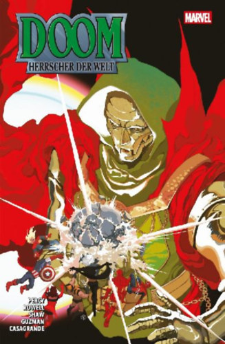 Casagrande, Elena - Ingranata, Roberta - Ferguson, Lee - Shaw, Geoff - Percy, Benjamin - Guzman, Gabriel - Rowell, Rainbow: Doom: Herrscher der Welt Sonderband idegen