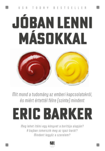 Eric Barker: Jóban lenni másokkal antikvár