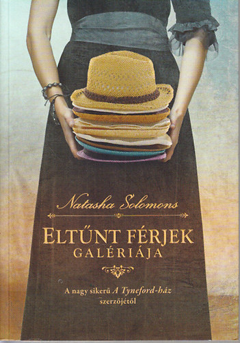 Natasha Solomons: Eltűnt férjek galériája antikvár