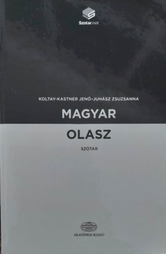 Koltay-Kastner Jenő - Juhász Zsuzsanna: Magyar-olasz, olasz-magyar szótár könyv