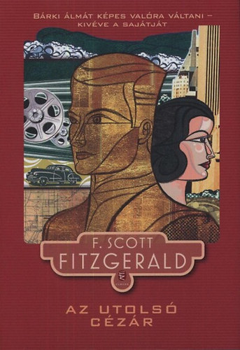 Francis Scott Fitzgerald: Az utolsó cézár könyv