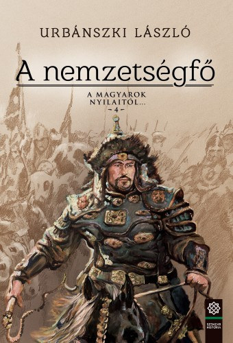 A nemzetségfő – Urbánszki László