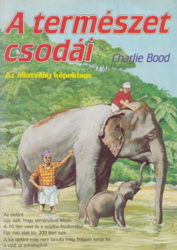 A természet csodái - Az állatvilág képekben antikvár