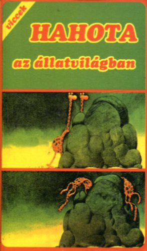 Hahota az állatvilágban - viccek antikvár