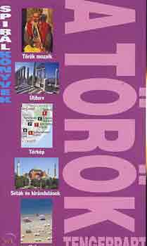 Lindsay Bennett: A török tengerpart (Spirál könyvek) antikvár