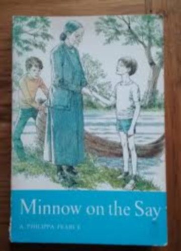 Minnow on the Say (Oxford Children's Modern Classics) - Első kiadás antikvár