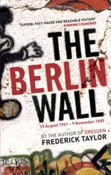 Frederick Taylor: The Berlin Wall idegen