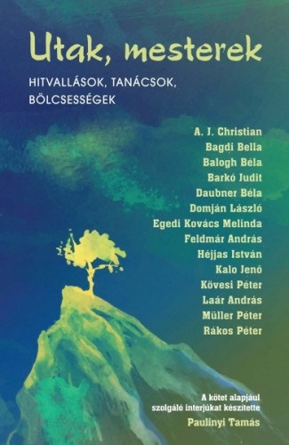 Paulinyi Tamás: Utak, mesterek e-Könyv