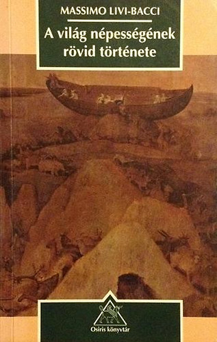 Massimo Livi-Bacci: A világ népességének rövid története antikvár