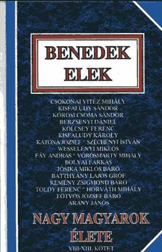 Benedek Elek: Nagy magyarok élete VIII-XIII. kötet antikvár